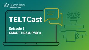 TELTCast Episode 3 - CMALT, HEA and PhD's